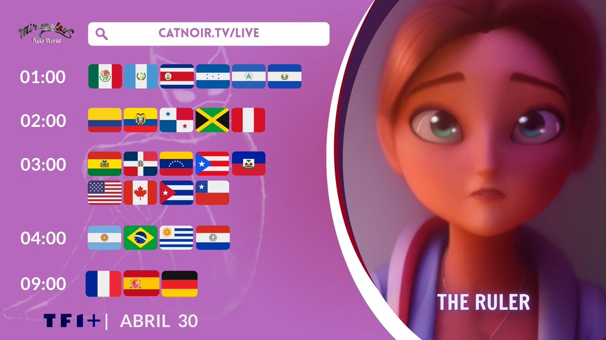 Hoy estaremos en directo transmitiendo "The Ruler".

Podrán verlo desde CatNoir.TV/Live 🐾 en cuanto esté disponible.
Los horarios para cada región están en la imagen. 😉
#MiraculousSeason6
