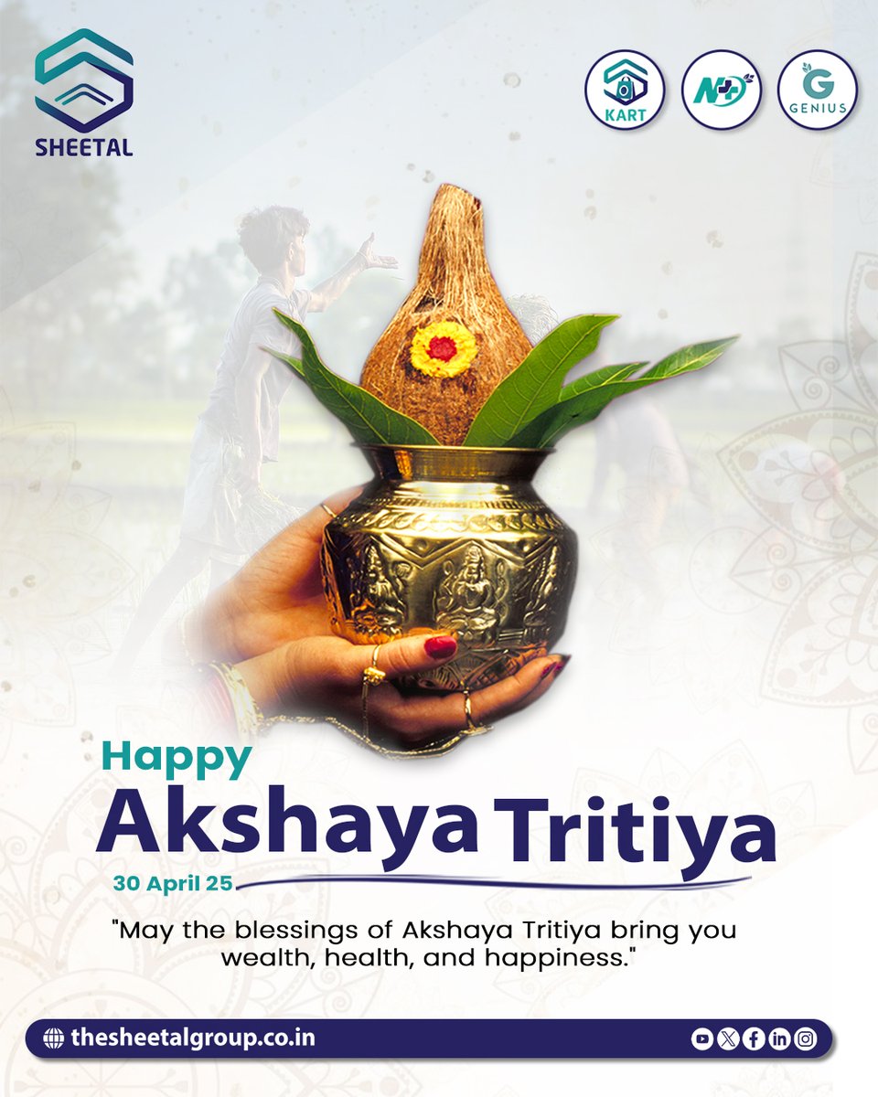 _Sheetal_Group's tweet photo. Wishing you endless wealth, health, and happiness on this Akshaya Tritiya. May this auspicious day bring prosperity to you and your loved ones. Warm wishes from Sheetal Group 🌼✨
#AkshayaTritiya #SheetalGroup #BlessingsOfProsperity #AuspiciousBeginnings #FestiveWishes https://t.co/eCwhOvkkU4