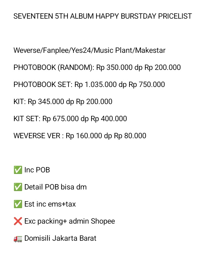 #wts PO SEVENTEEN 5TH ALBUM Happy Burstday 

✅ Web Weverse, Fanplee, Yes24, Music Plant, Makestar
✅ Est inc Ems+tax
✅ POB
✅ DP/Fullpay

100% Trusted, testimoni by Shopee yaa bisa klik link di bio aku, yang minat bisa dm aja yaa🥰