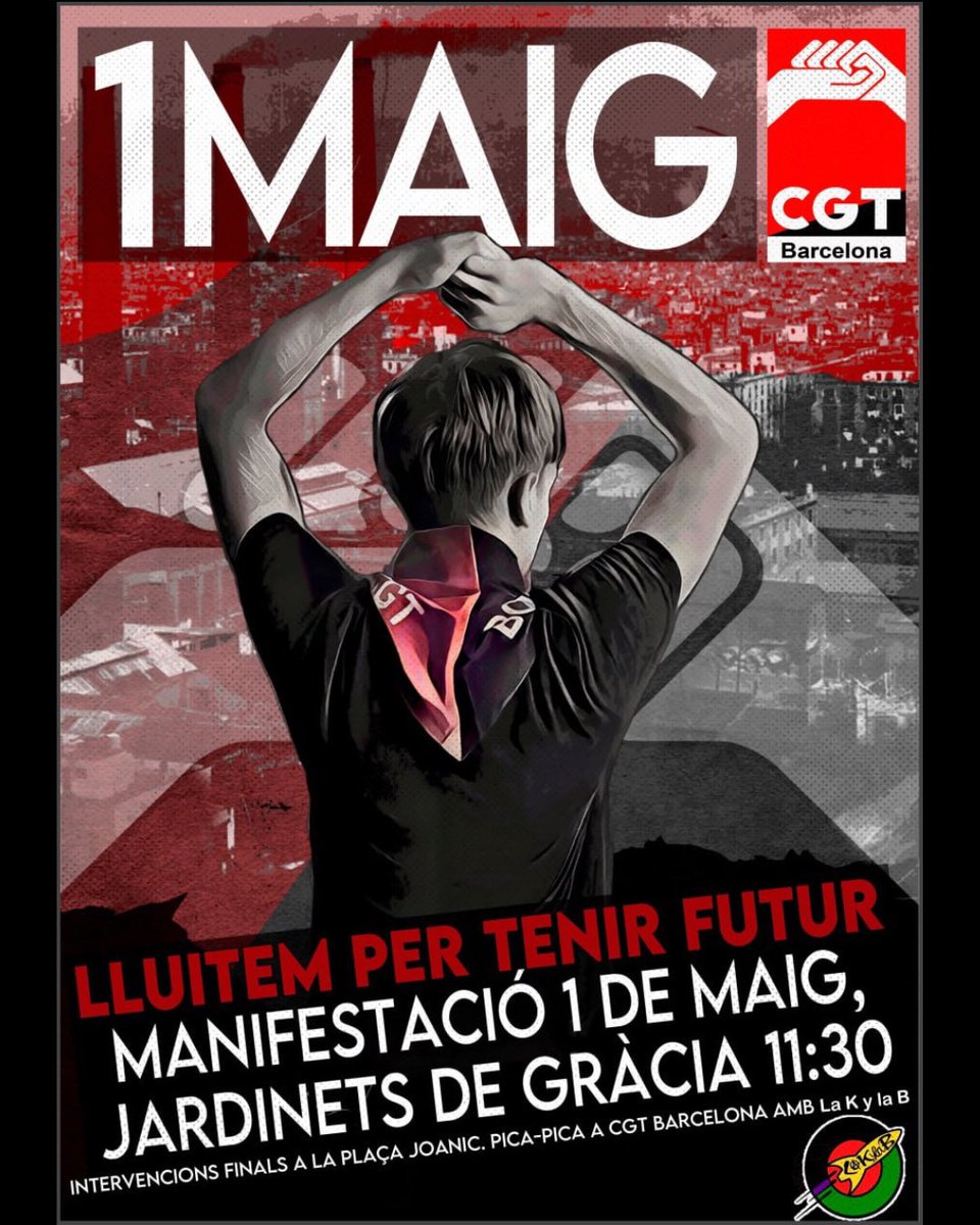 🏴Que visca el Primer de maig‼️ 

Aquest #1maig2025 sortim al carrer una vegada més.

Perquè hem de lluitar ARA... per tenir FUTUR 💪💪

🗓 Manifestació 1 maig <a href="/CGT/">CGT</a> #Barcelona ⬛️🟥

📌 JARDINETS DE GRÀCIA
⏰ 11.30h

Desprès pica-pica i concert de <a href="/LaKylaB/">LaKylaB</a>  a la terrassa