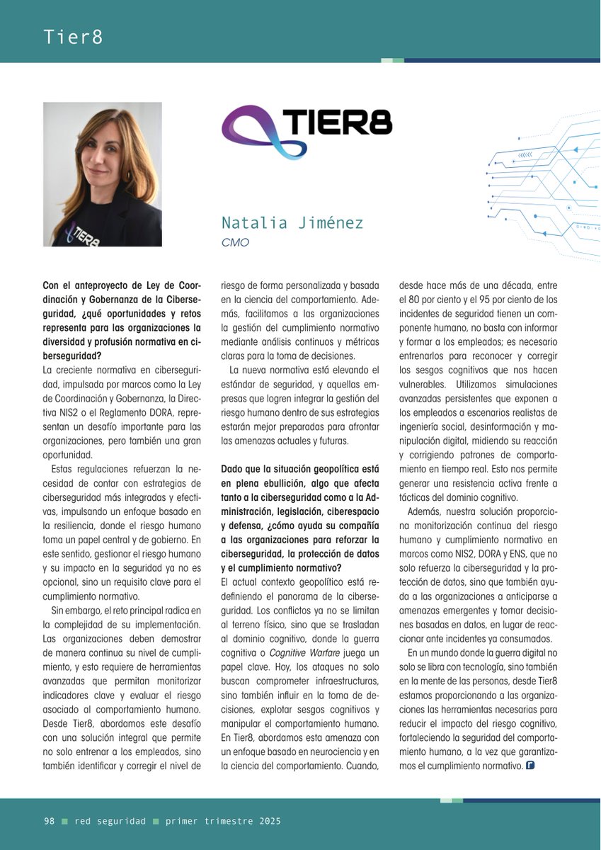 "El actual contexto geopolítico está redefiniendo el panorama de la ciberseguridad. Los conflictos ya no se limitan al ciberespacio, sino que se trasladan al dominio cognitivo".

Entrevista completa a Natalia Jiménez (Tier8) en: redseguridad.com/revistas/red/1…