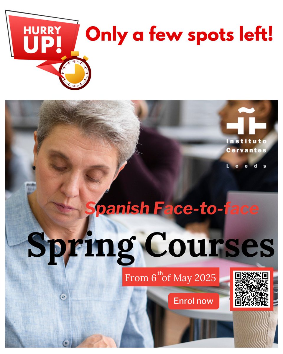 🚨 Hurry! Only a few spots left! 🚨
Ready to speak Spanish with confidence? 🇪🇸
Our Spanish courses, available both online and in-person, start next week – don’t miss out! 💻🏫✨

📲 Enrol now before all spots are taken!

leeds.cervantes.es/imagenes/File/…

#LearnSpanish #Spanish #Leeds