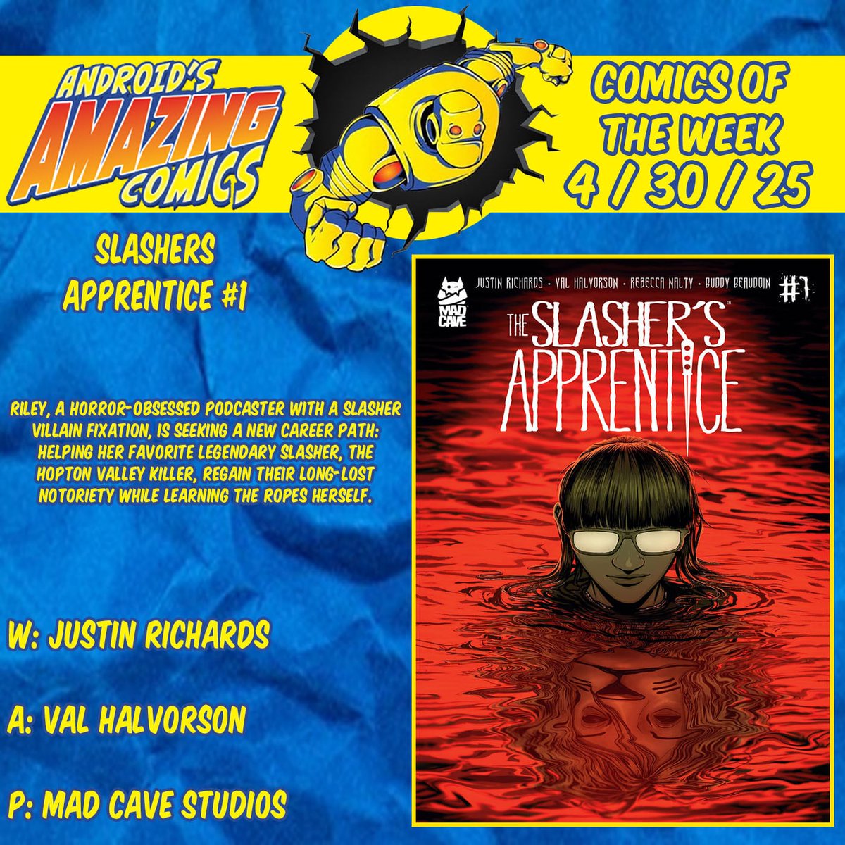 androidscomics's tweet photo. A new week means a new batch of comics! Here are our picks!
SLASHERS APPRENTICE
W: Justin Richards
A: Val Halvorson
P: @MadCaveStudios
#picksoftheweek #newproduct #newinstock #comicbooks #comics #NCBD #truecrimepodcast #madcavestudios #slashersapprentice https://t.co/WRkjy72Q6t