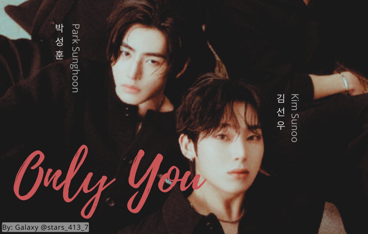 Only You #sunsun fic 🔞

SH is hopelessly in love (or at least that’s what he says) with an ordinary guy who works at a café near his company, ever since the moment their eyes first met. 

But everything changes when…(+)

For: #SUNNIEDRIVE25