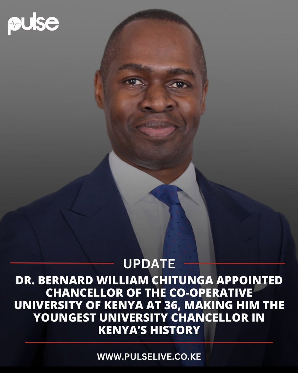 PulseLiveKenya's tweet image. Dr. Bernard William Chitunga appointed Chancellor of The Co-operative University of Kenya at the age of 36.
#PulseNews #PulseUpdateMe