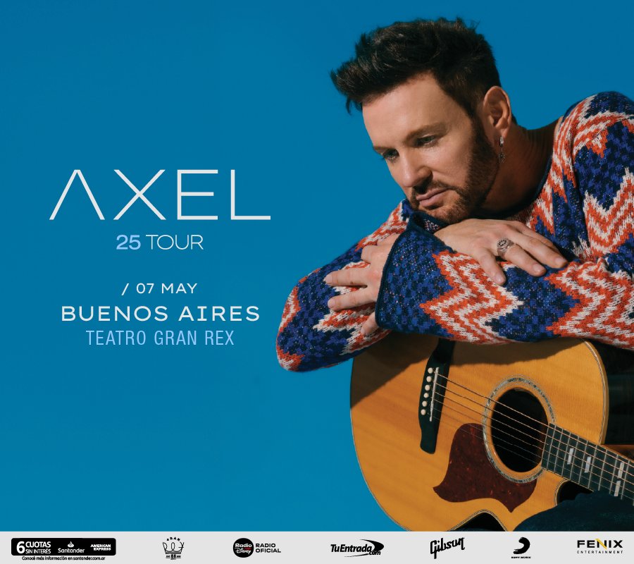 Festejamos junto a <a href="/AxelOficial/">Axel</a> sus 25 años de carrera ✨️

📅  Miércoles 7 de Mayo
📍Buenos Aires
📌 Teatro Gran Rex
🎟 Últimas Entradas Disponibles en <a href="/tuentrada/">TuEntrada.com</a>