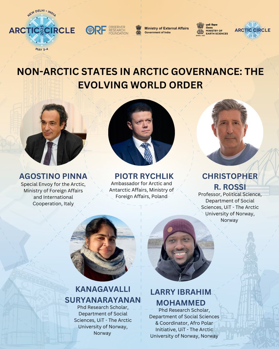 ORF (@orfonline) on Twitter photo Non-Arctic States in Arctic Governance: The Evolving World Order
Featuring: Agostino Pinna, Piotr Rychlik, Christopher R. Rossi, <a href="/advkanagavalli/">Kanagavalli Suryanarayanan</a> & <a href="/imflarry/">I M FATAKA LARRY</a>
#ArcticCircleIndiaForum2025
<a href="/_Arctic_Circle/">Arctic Circle</a> <a href="/MEAIndia/">Randhir Jaiswal</a> <a href="/moesgoi/">MoES GoI</a> Non-Arctic States in Arctic Governance: The Evolving World Order
Featuring: Agostino Pinna, Piotr Rychlik, Christopher R. Rossi, <a href="/advkanagavalli/">Kanagavalli Suryanarayanan</a> & <a href="/imflarry/">I M FATAKA LARRY</a>
#ArcticCircleIndiaForum2025
<a href="/_Arctic_Circle/">Arctic Circle</a> <a href="/MEAIndia/">Randhir Jaiswal</a> <a href="/moesgoi/">MoES GoI</a>