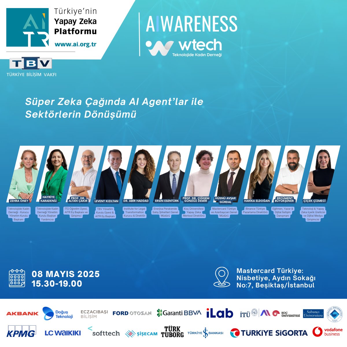 🚀AIWARENESS etkinlik serimiz hız kesmeden devam ediyor!

8 Mayıs’ta, <a href="/wtechturkey/">Wtech Turkey</a>  ev sahipliğinde gerçekleşecek etkinliğimizde, "Süper Zeka Çağında AI Agent’lar ile Sektörlerin Dönüşümü" başlığını konuşacağız.

Detaylar ve kayıt: docs.google.com/forms/d/14oBpl…
