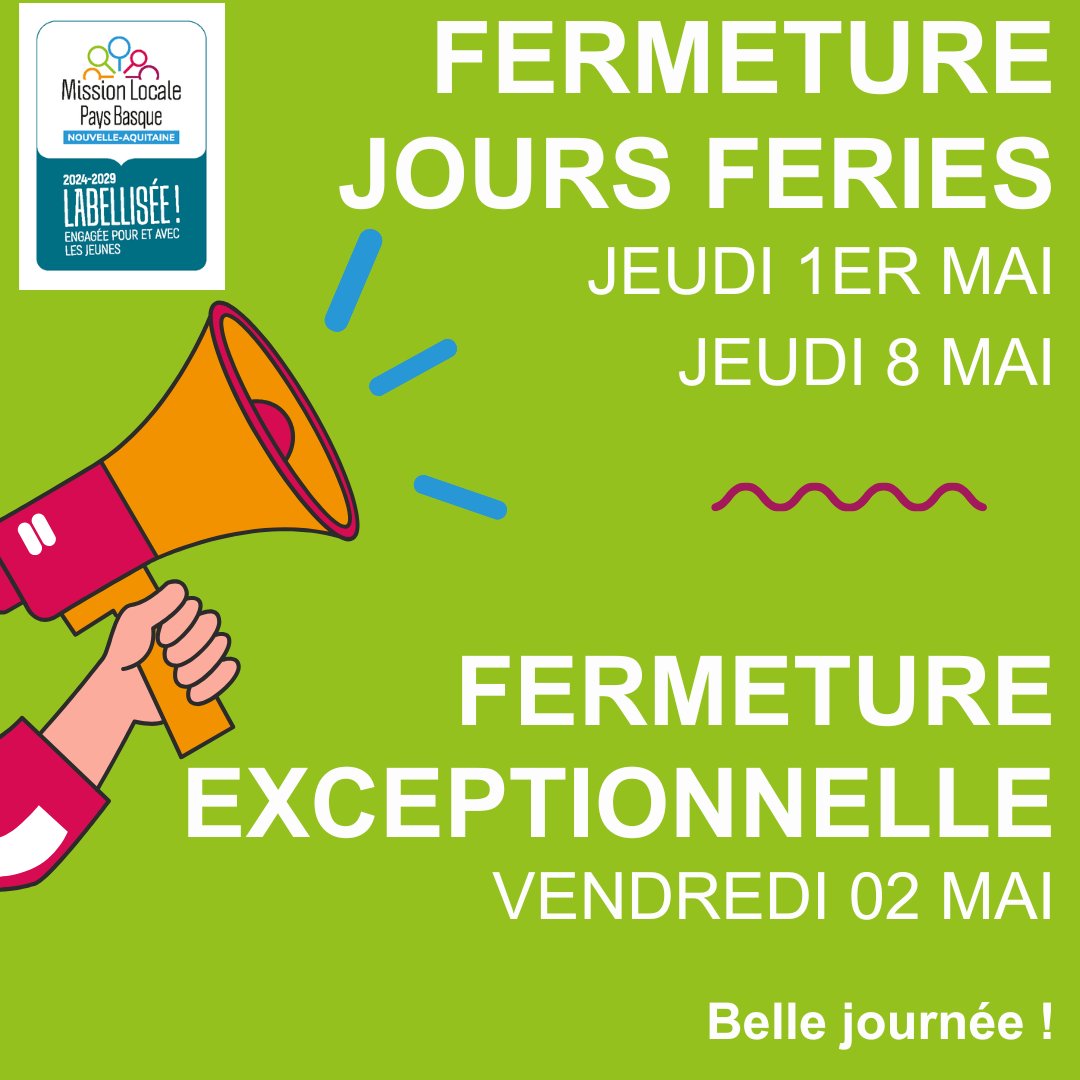 📣 La <a href="/MissionLocalePB/">MissionLocalePaysBasque</a> sera fermée :
🗓 1er, 2 et 8 mai.
Merci pour votre compréhension 🙏
#MissionLocale #PaysBasque #jeunes