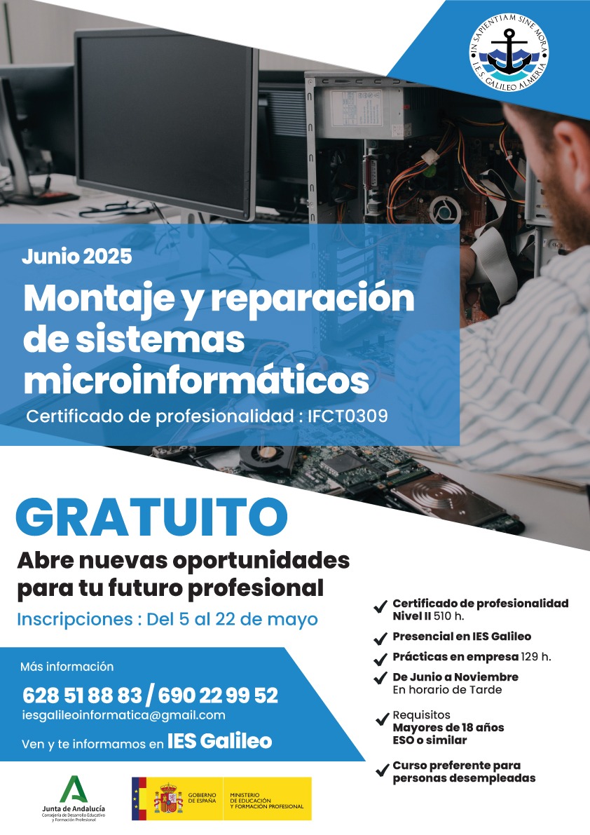IES Galileo Almeria (@ies_galileo_al) on Twitter photo ¿Te gustaría convertir esa pasión en tu FUTURO PROFESIONAL? ¡Este es tu momento! Curso GRATUITO Certificado de Profesionalidad de Montaje y Reparación de Sistemas Microinformáticos (IFCT0309).
Obtén tu Certificado Oficial.
<a href="/EducaAnd/">Consejería Desarrollo Educativo y FP</a> <a href="/eduKalmeria/">ᴇᴅᴜKᴀʟᴍᴇʀɪ́ᴀ</a> <a href="/cepalmeria/">CEP de Almería</a> <a href="/FPAndaluza/">Formación Profesional Andaluza</a> ¿Te gustaría convertir esa pasión en tu FUTURO PROFESIONAL? ¡Este es tu momento! Curso GRATUITO Certificado de Profesionalidad de Montaje y Reparación de Sistemas Microinformáticos (IFCT0309).
Obtén tu Certificado Oficial.
<a href="/EducaAnd/">Consejería Desarrollo Educativo y FP</a> <a href="/eduKalmeria/">ᴇᴅᴜKᴀʟᴍᴇʀɪ́ᴀ</a> <a href="/cepalmeria/">CEP de Almería</a> <a href="/FPAndaluza/">Formación Profesional Andaluza</a>