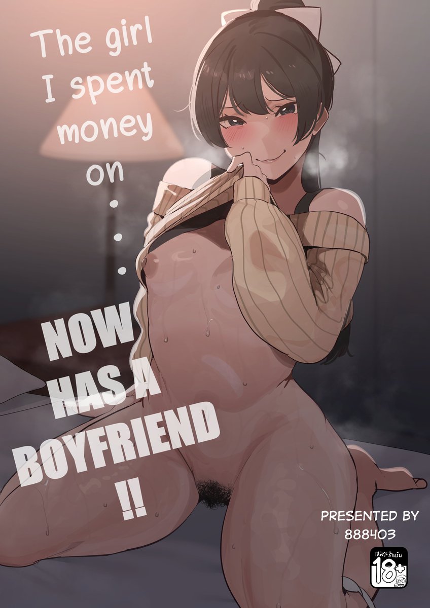 S888403's tweet image. The girl I spent money on... now has a boyfriend!!
*Full version(66 pages) in G(ank)
*link in my bio