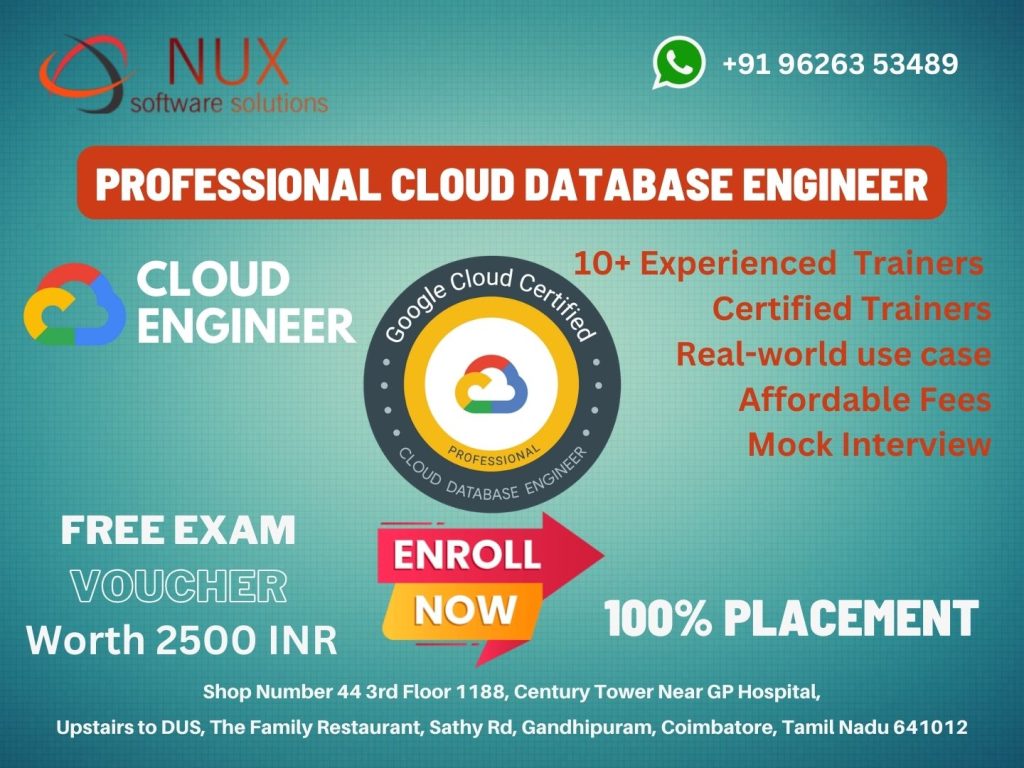NuxSoftware's tweet photo. Professional Cloud Database Engineer Training and Certification in Coimbatore
#GoogleCloudTraining
#DatabaseCertification
#CloudEngineerTraining
#CoimbatoreTech
#ITTrainingCoimbatore
#CloudSkills https://t.co/BztXbWIE1H