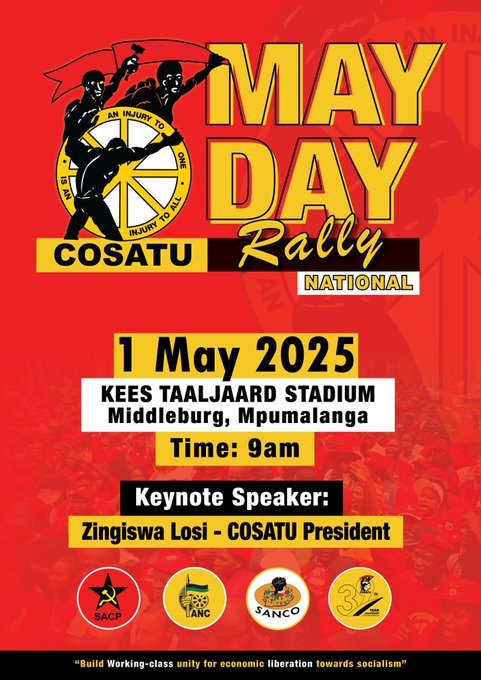 _cosatu's tweet photo. @channelafrica1 @SABCPlus Dear workers, are you aware #CosatuMayDayRally is hosted in your province at the following venues; Middelburg, #Mdantsane #Zeerust, #Polokwane, #Durban, #Kuruman, #CapeTown, #Kroonstad, and #Sharpeville @channelafrica1 https://t.co/r9VlR2fDnm