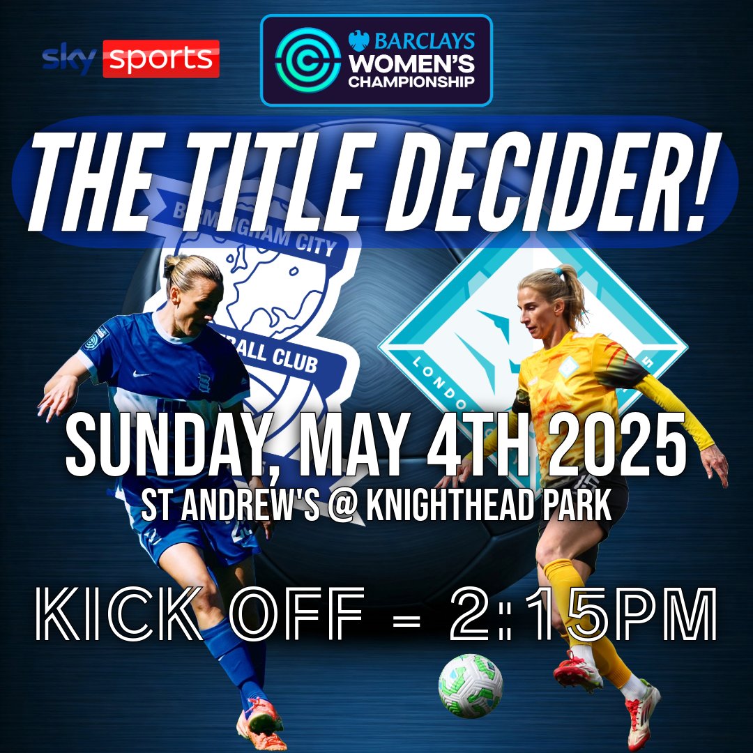 Updated graphic due to some changes...

THE TITLE DECIDER!

Blues Women's final home game against London City Lionesses will now kick off at 2:15pm due to it being the FIRST EVER televised Championship game on Sky Sports Football.

#BCFC #KRO #WomensFootball #BarclaysWC