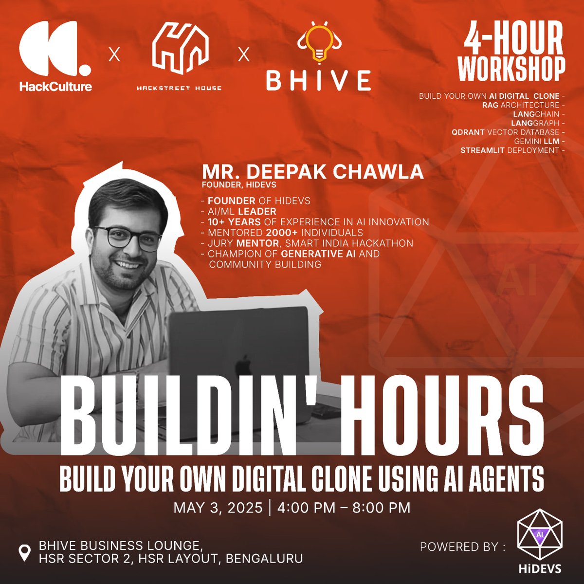 🚀 We’re LIVE!
HackStreet House x <a href="/Hack_Culture/">Hackculture</a> is hosting a 4-hour hands-on AI workshop this weekend at <a href="/bhiveworkspace/">BHIVE Workspace</a>.
Learn how to build digital clones using AI agents — live with industry expert <a href="/dchawla1307/">Deepak from hidevs.xyz</a>.

Limited seats: lu.ma/3ebgwkc4