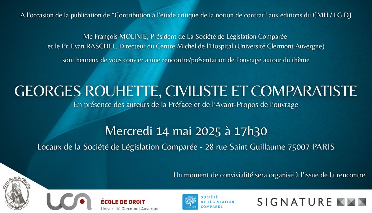 Société de législation comparée (@legiscompare) on Twitter photo EVENEMENT : "Georges Rouhette, civiliste et comparatiste"
Rencontre organisée à l’occasion de la publication de l’ouvrage "Contribution à l’étude critique de la notion de contrat"
🗓️Mercredi 14 mai 2025 à 17h30
Inscrivez vous vite 👉emmanuelle.bouvier@legiscompare.com EVENEMENT : "Georges Rouhette, civiliste et comparatiste"
Rencontre organisée à l’occasion de la publication de l’ouvrage "Contribution à l’étude critique de la notion de contrat"
🗓️Mercredi 14 mai 2025 à 17h30
Inscrivez vous vite 👉emmanuelle.bouvier@legiscompare.com