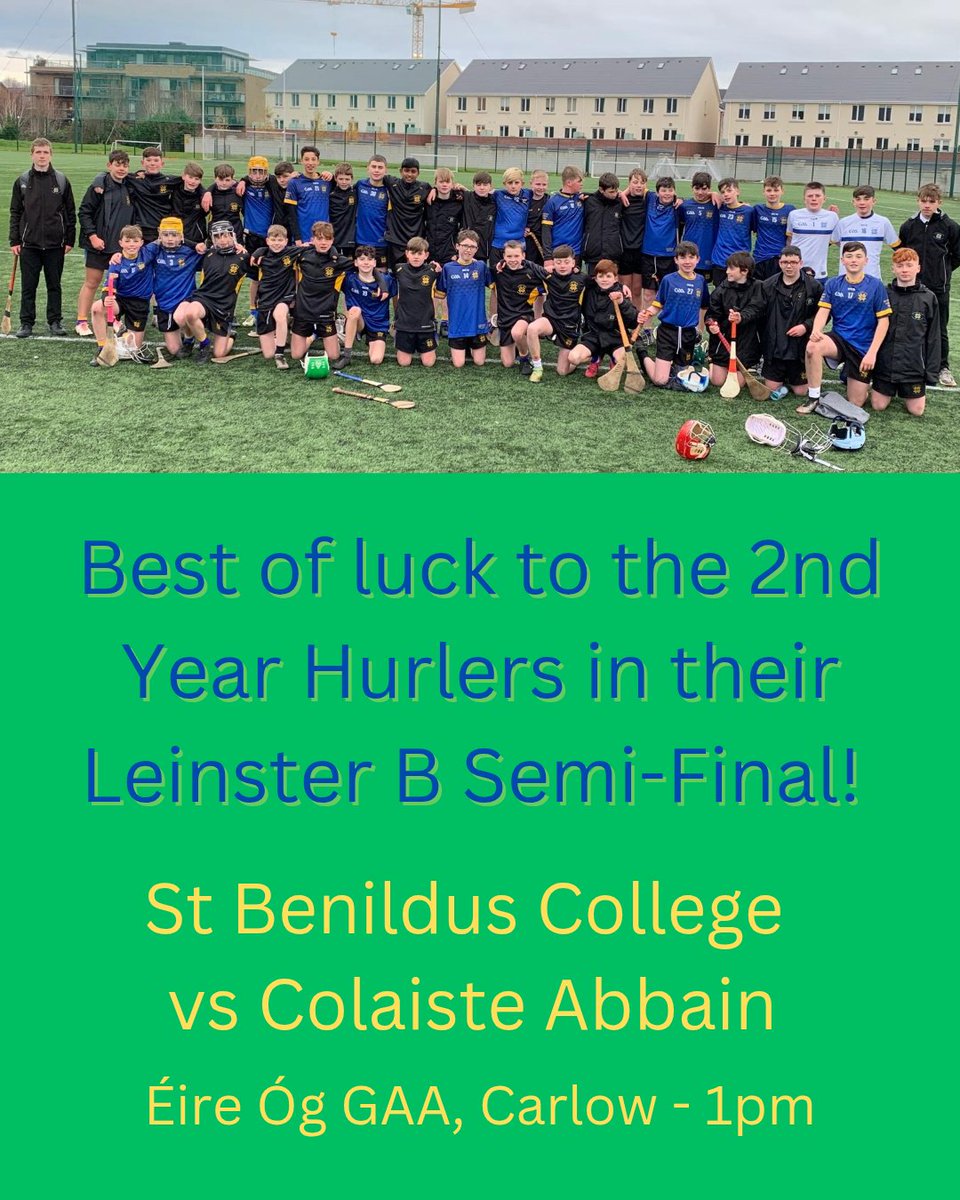 We want to wish our 2nd year Hurlers best of luck as they play Colaiste Abbain in the Leinster B Semi-Final today. This group made St Benildus history last month as they became the first 2nd year team to win the Dublin A final. We are all behind them and their coaches!