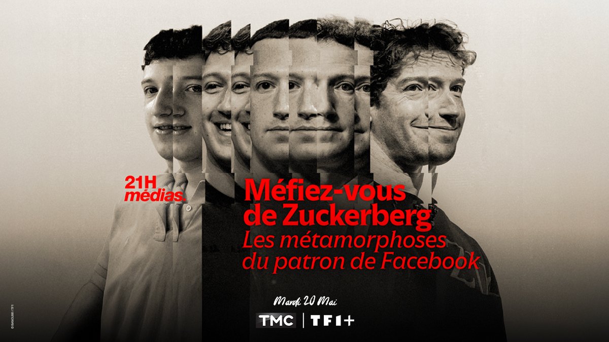 #Annonce <a href="/TMCtv/">TMC</a> 

#Inédit

📌21H MEDIAS, <a href="/julienbellver/">Julien Bellver</a> 

MEFIEZ-VOUS DE ZUCKERBERG
Les métamorphoses de patron de Facebook

⏲️Mardi 20 mai à 21h25 <a href="/TMCtv/">TMC</a>