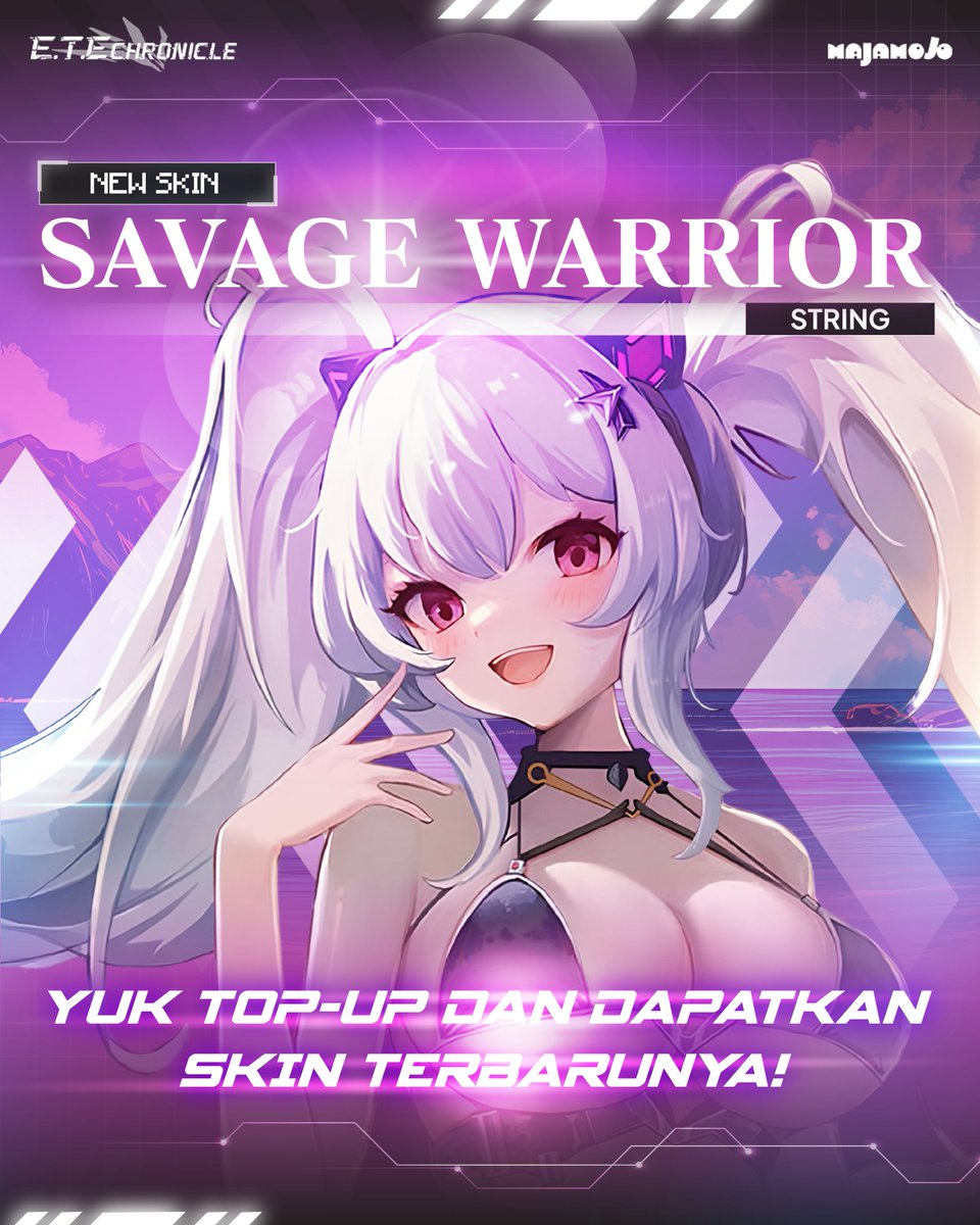 etechronicleid's tweet photo. Nexecutor, jangan sampe kelewatan buat dapetin skin terbaru dari STRING yaitu SAVAGE WARRIOR yaaah~ Kecantikannya jadi nambah berkali lipat, kan?🥰

Yuk top-up dan dapetin skin terbarunya sebelum event-nya selesai!🤫

#ETEChronicle #BukanSekadarWaifu #AnimeFantasy #AnimeJapan https://t.co/g7RygYEykR