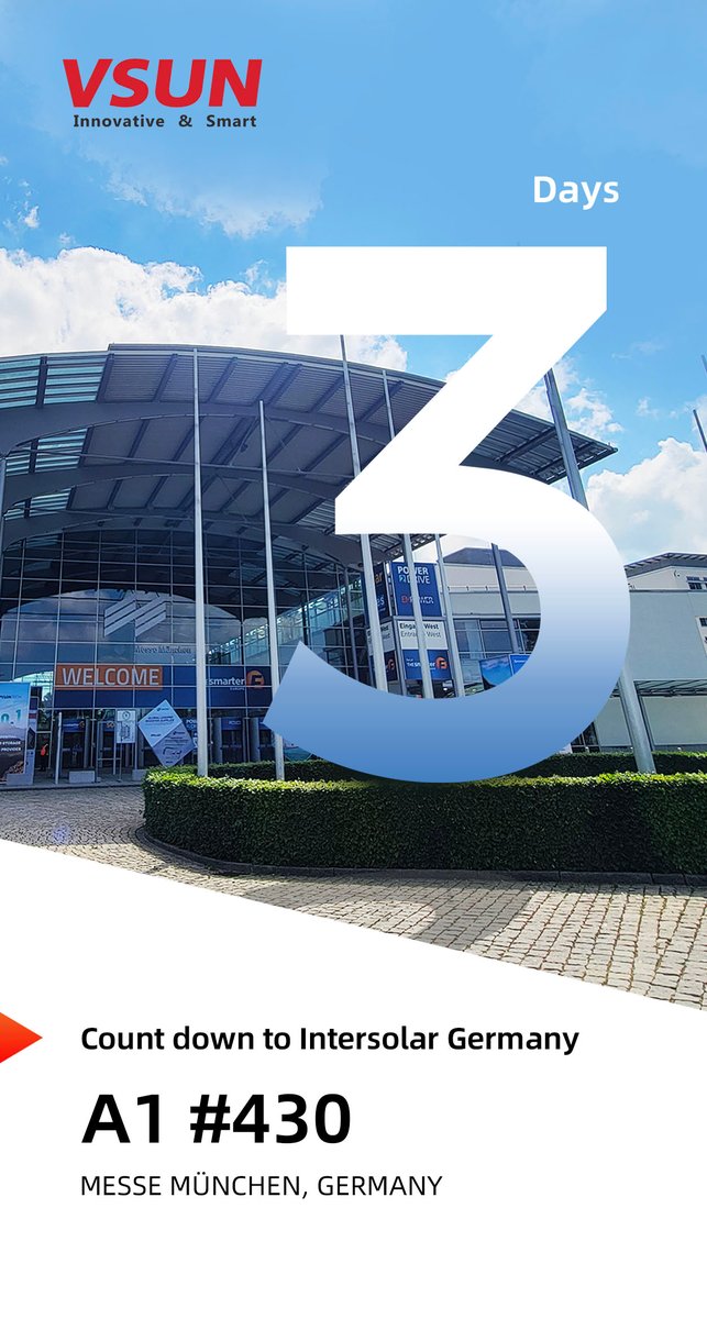 vsun_solar's tweet image. The countdown is on! In just 3 days, VSUN SOLAR will be at Intersolar Europe 2025 !
Stop by our booth and chat with our professional team – we’re at your service!
📍 Booth #A1 430
🗓 May 7-9, 2025
Don’t miss out—mark your calendars and come visit us!

#Intersolar2025 #VSUNSOLAR