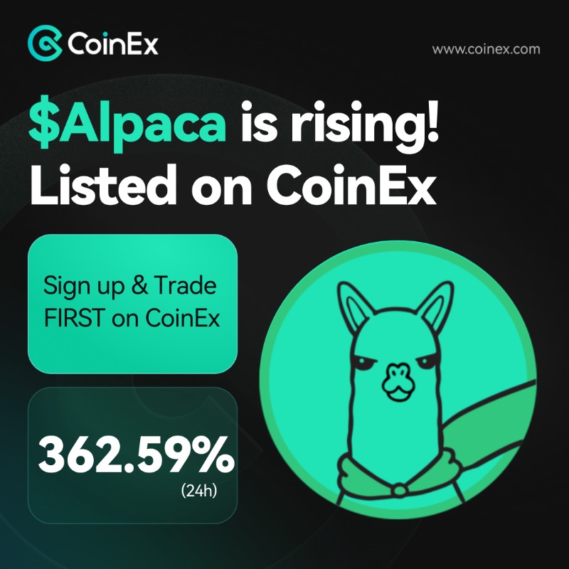 $ALPACA Up 2368% in 7 days, with 24h trading volume surging 312.63%!
Trade ALPACA on CoinEx with a high-speed matching engine and 24/7 markets!
Start trading on CoinEx now!
coinex.com/en/exchange/AL…
#CoinEx $Alpaca