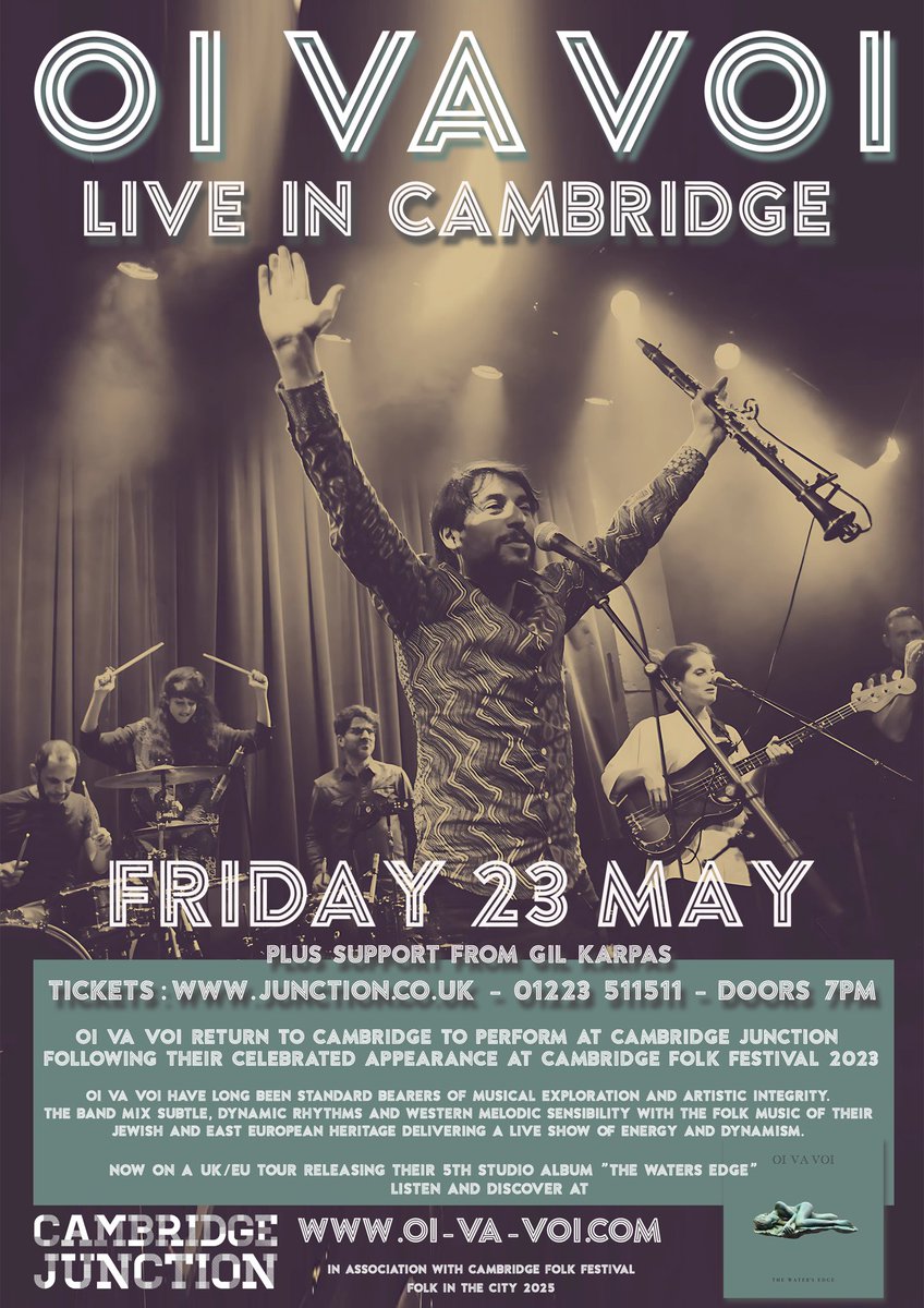 Gil Karpas (@gilkarpas) on Twitter photo OI VA VOI
Friday 23rd May
Cambridge Junction
Doors: 7pm
With support from yours truly!
junction.co.uk/events/oi-va-vā¦
<a href="/oivavoimusic/">Oi Va Voi</a> <a href="/CambJunction/">Cambridge Junction</a>
<a href="/CamFolkFest/">Cambridge Folk Festival</a> <a href="/CambridgeIndy/">Cambridge Independent</a> <a href="/BBCCambs/">BBC Cambridgeshire</a> <a href="/CambridgeRadio/">Cambridge Radio</a> <a href="/CambridgeCornEx/">Cambridge Corn Ex</a> OI VA VOI
Friday 23rd May
Cambridge Junction
Doors: 7pm
With support from yours truly!
junction.co.uk/events/oi-va-vā¦
<a href="/oivavoimusic/">Oi Va Voi</a> <a href="/CambJunction/">Cambridge Junction</a>
<a href="/CamFolkFest/">Cambridge Folk Festival</a> <a href="/CambridgeIndy/">Cambridge Independent</a> <a href="/BBCCambs/">BBC Cambridgeshire</a> <a href="/CambridgeRadio/">Cambridge Radio</a> <a href="/CambridgeCornEx/">Cambridge Corn Ex</a>