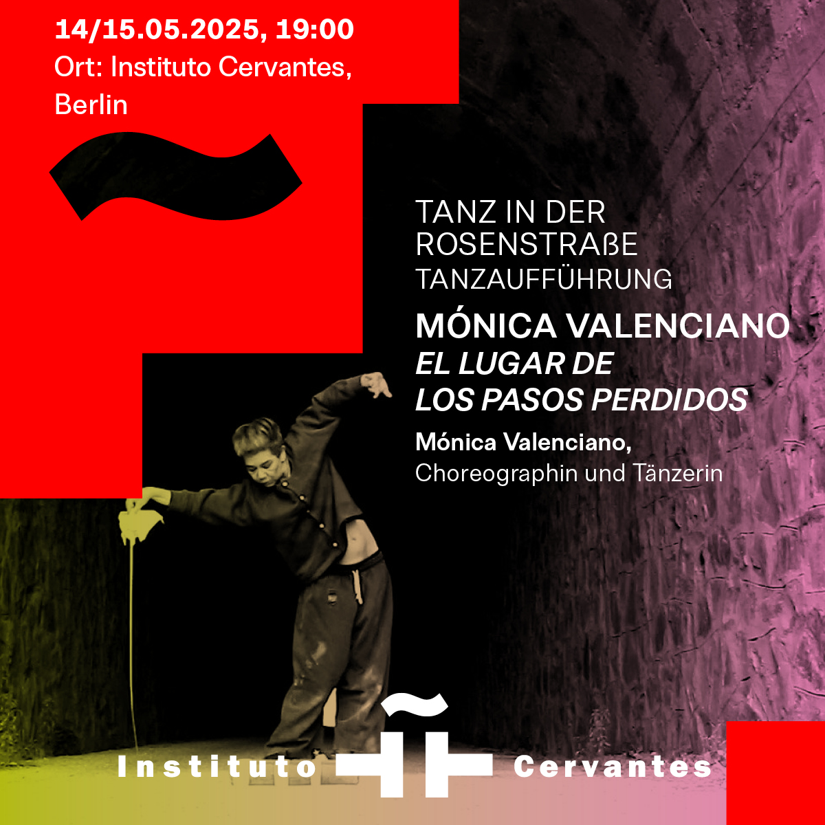 Tanz in der Rosenstraße - Der Ort der verlorenen Schritte 👣

🗓️ 14.05.2025 19:00
 🗓️15.05.2025 19:00
 📍Instituto Cervantes. Rosenstraße 18, 10178 Berlin
💸 Eintritt: 5€
 🎟️Begrenzte Plätze / Anmeldung erforderlich: eventbrite.es/e/tanz-in-der-…