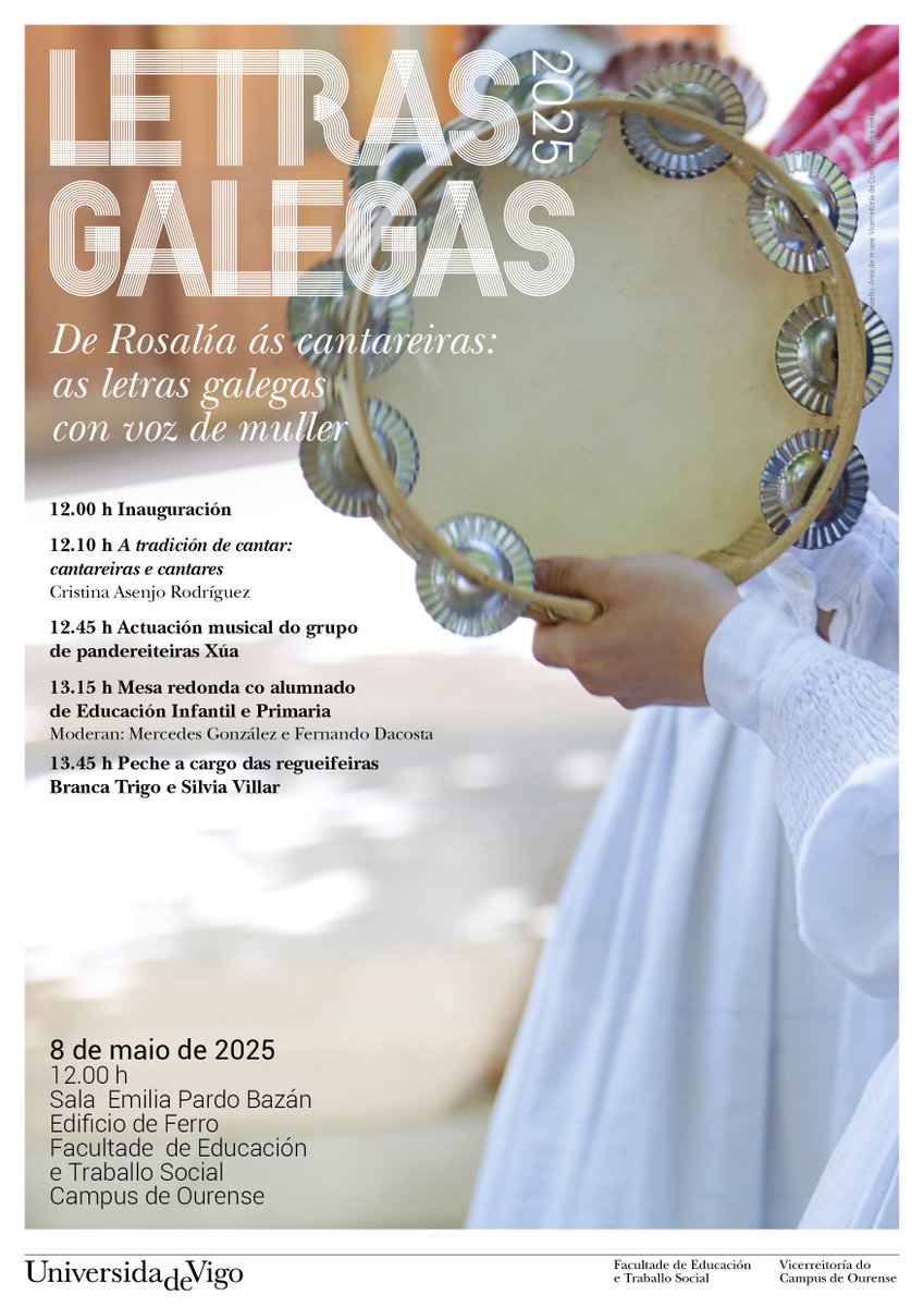 📢Celebración do Día das Letras Galegas na <a href="/uvigo/">Universidade de Vigo</a> 
🗓️8 de maio
⌚️12.00 h
📍Facultade de Educación e Traballo Social - Campus Ourense

#galego #ANLUVigo #UVigo100x100 #SempreUVigo #VivoUVigo #SomosUvigo #DíadasLetrasGalegas2025