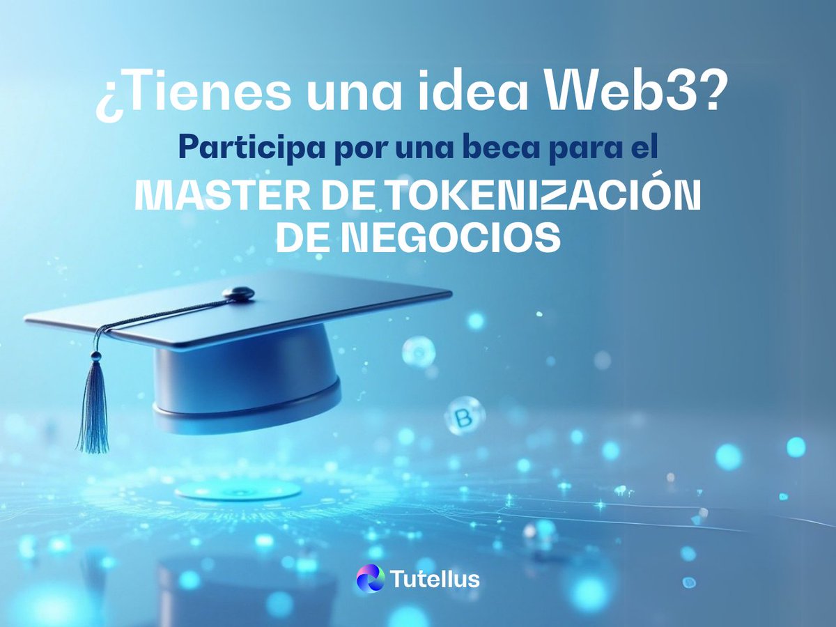 🎓 ¿Quieres una beca para el Máster en Tokenización?

📣 El ganador se anuncia este martes 6 de mayo.

💥Aún puedes participar hasta el lunes ingresando a form.typeform.com/to/OLFQiZl7?ut…

#Tutellus #Web3 #Tokenización #Blockchain #ConcursoTokenización