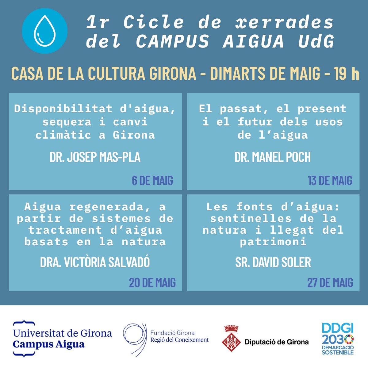 Fundació Girona Regió del Coneixement (@fundaciogrc) on Twitter photo 💧Aquest maig, no et perdis el 1r Cicle de xerrades del <a href="/campusaigua/">Campus Aigua UdG</a> #UdG!
🗓️ Cada dimarts a les 19 h
📍 Casa de la Cultura de Girona
🌍 Canvi climàtic, patrimoni, aigua regenerada i molt més!
+info👇
#AIGUA #Girona #Sostenibilitat 💧Aquest maig, no et perdis el 1r Cicle de xerrades del <a href="/campusaigua/">Campus Aigua UdG</a> #UdG!
🗓️ Cada dimarts a les 19 h
📍 Casa de la Cultura de Girona
🌍 Canvi climàtic, patrimoni, aigua regenerada i molt més!
+info👇
#AIGUA #Girona #Sostenibilitat