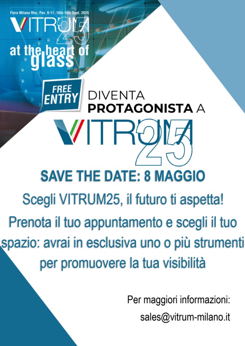 On May 8, choose to be a key player at VITRUM25.
Discover what's new, reserve your stand, and access exclusive benefits.

Just one email is all it takes to book your 30-minute slot, online or in person.
The future of glass starts here - don't miss out!

#VITRUM25 #GlassIndustry