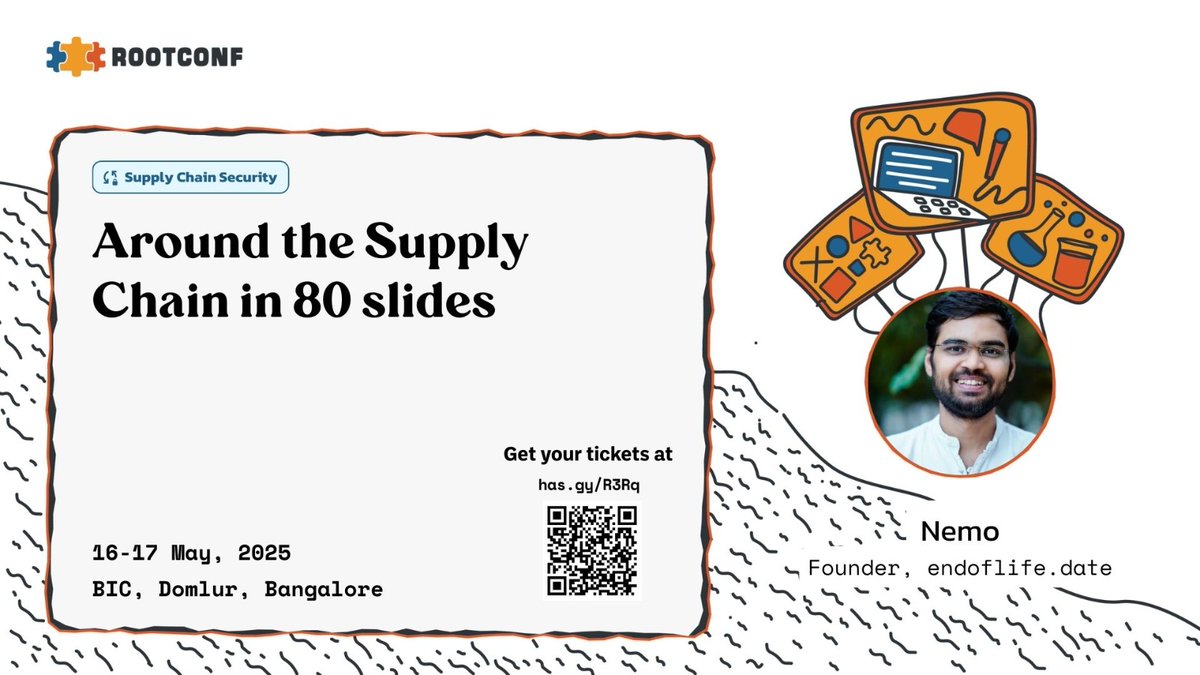 🚨 First talk announcement for my Supply Chain Security track at #Rootconf2025!

Nemo (<a href="/captn3m0/">nemo.blr</a> ) will be taking us Around the Supply Chain in 80 Slides 🛠️🔒

Breaches, tooling, maturity models, regs &amp; future trends — all packed into one session.

📅 May 17  
🎟️