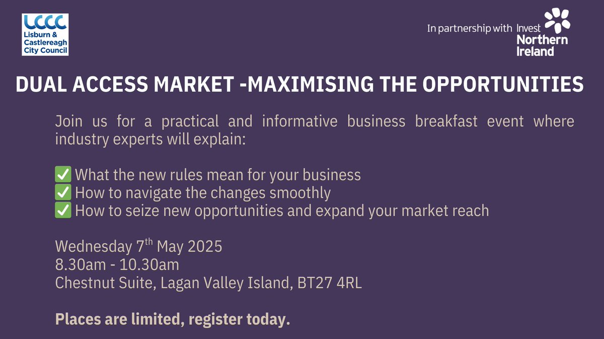 Don’t Miss Out – Unlock New Growth with Dual Market Access!
You're Invited: Business Breakfast Seminar in Partnership with Invest NI
Wednesday 7th May 2025
8:30 AM – 10:30 AM
Chestnut Suite, Lagan Valley Island, Lisburn, BT27 4RL
eventbrite.co.uk/e/navigating-d…