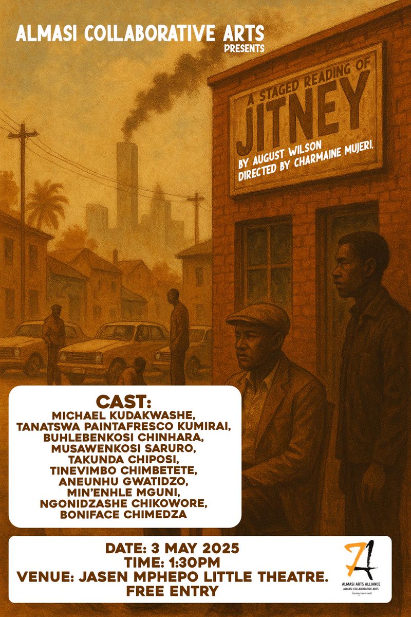 AlmasiArts's tweet photo. Join us this Saturday, 1.30pm

More details on the flyer! 

#jitney #augustwilson #stagedreading #danaigurira #zimartlives https://t.co/HBNFFYQhhT