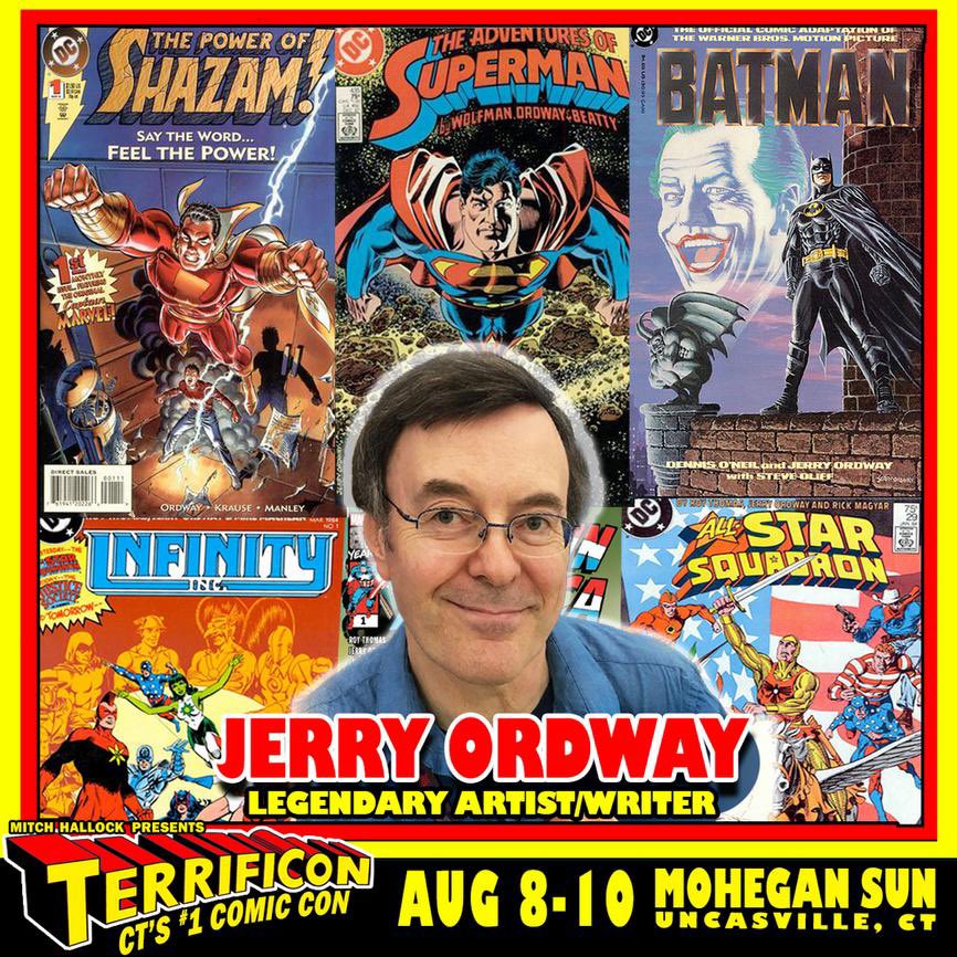 TERRIFICON is the place comic book fans from around the world come to when they want to meet legendary creators. Today we are spotlighting artist/writer JERRY ORDWAY, who has been a fan favorite at our show since we started. See Jerry at the largest gathering of comic creators in