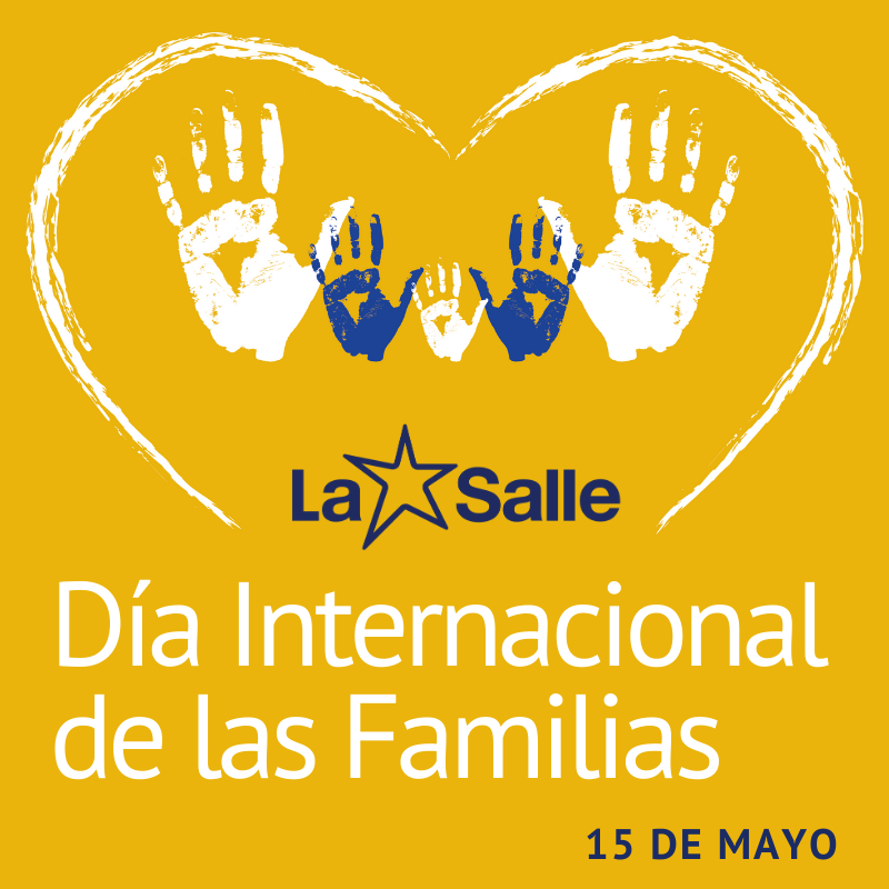#LaSalle #TrabajandoPorUnMundoMejor #DíaInternacionalDeLasFamilias #TiempoDeCuidarTiempoDeCrear #SomosLaSalle #MiraMásAllá