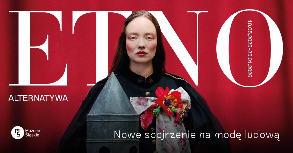 Już 9 maja o godz. 18.00 serdecznie zapraszamy na wernisaż wystawy „Etnoalternatywa. Nowe spojrzenie na modę ludową”.

Wernisaż będzie tłumaczony na Polski Język Migowy.