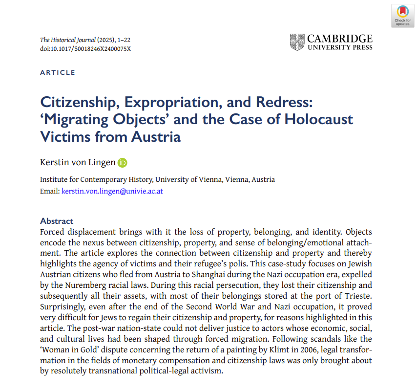 The Historical Journal (@historicaljnl) on Twitter photo 📣Out now on #firstview
Kerstin von Lingen (<a href="/univienna/">Universität Wien</a>) on 'Citizenship, Expropriation, and Redress: ‘Migrating Objects’ and the Case of Holocaust Victims from Austria'
#Property #Justice #Compensation #History
👉Read online here: cambridge.org/core/journals/… 📣Out now on #firstview
Kerstin von Lingen (<a href="/univienna/">Universität Wien</a>) on 'Citizenship, Expropriation, and Redress: ‘Migrating Objects’ and the Case of Holocaust Victims from Austria'
#Property #Justice #Compensation #History
👉Read online here: cambridge.org/core/journals/…