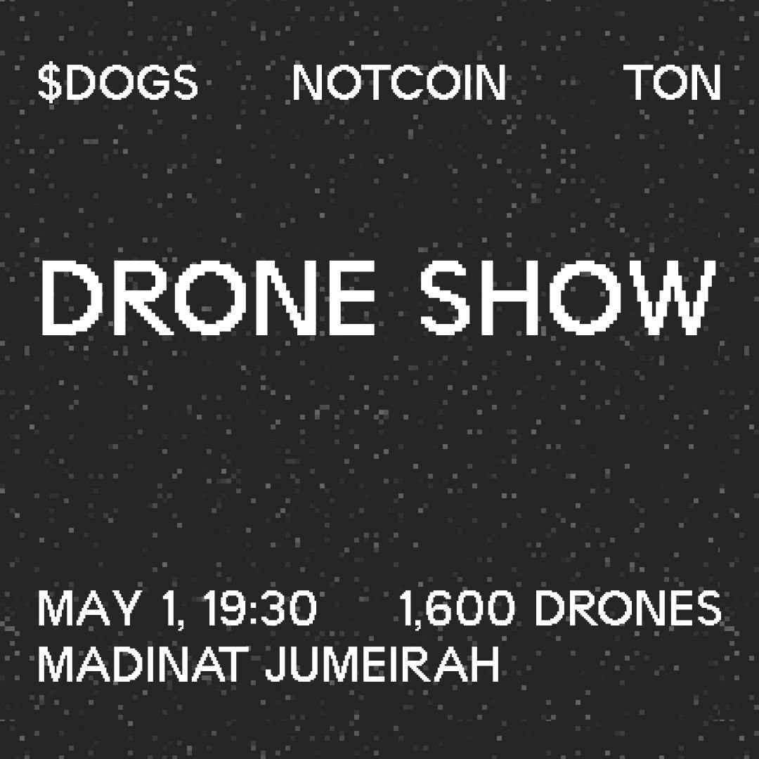notcoin's tweet photo. drone show tomorrow

may 1, 19:30 at Madinat Jumeirah

we’re bringing the spirit of mass adoption right above Dubai’s skyline

and yeah – the whole city gets to watch

no tickets, no gates, just look up

Notcoin, TON, Dogs, and numerous lights dancing for the people

let’s make this moment impossible to ignore

see you there

🌌