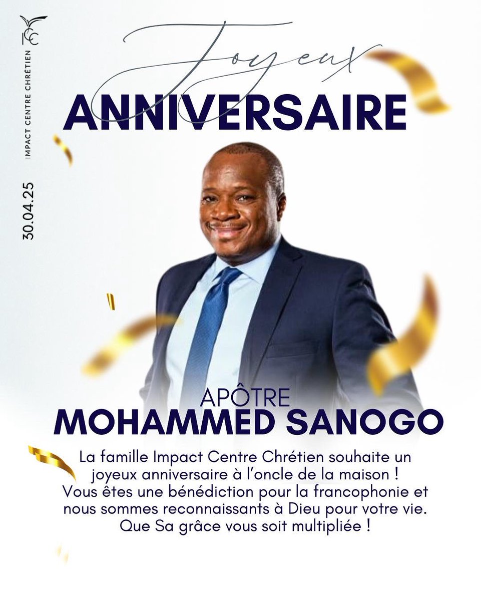 Les pasteurs Yvan et Modestine Castanou ainsi que toute la famille Impact Centre Chrétien souhaite un excellent et merveilleux anniversaire à l’apôtre Mohammed Sanogo !🎂🥳

Pasteur principal des églises Vases d’Honneur🔥
Vous êtes une réelle bénédiction pour la francophonie ❤️