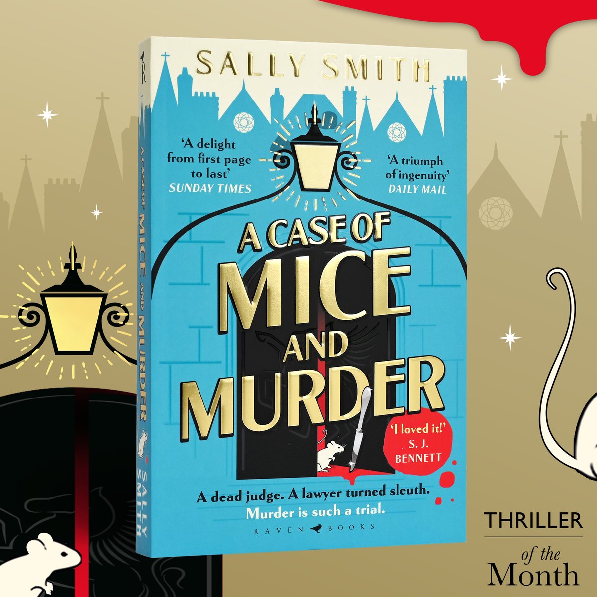 Waterstones's tweet image. A barrister ensconced in a case about a children's book is forced to investigate the slaying of the Lord Chief Justice of England in A CASE OF MICE AND MURDER, our delightful Thriller of the Month from Sally Smith: waterstones.com/book/a-case-of… #WBOTM