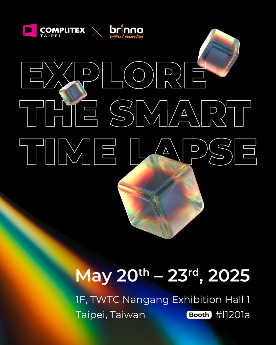 Brinno (@brinno_global) on Twitter photo COMPUTEX TAIPEI 2025
As the spectrum of technology continues to expand, Brinno invites you to join us in exploring a new vision of smart time lapse!
<a href="/computex_taipei/">𝐂𝐎𝐌𝐏𝐔𝐓𝐄𝐗 𝐓𝐀𝐈𝐏𝐄𝐈</a>
#Brinno #Computex COMPUTEX TAIPEI 2025
As the spectrum of technology continues to expand, Brinno invites you to join us in exploring a new vision of smart time lapse!
<a href="/computex_taipei/">𝐂𝐎𝐌𝐏𝐔𝐓𝐄𝐗 𝐓𝐀𝐈𝐏𝐄𝐈</a>
#Brinno #Computex