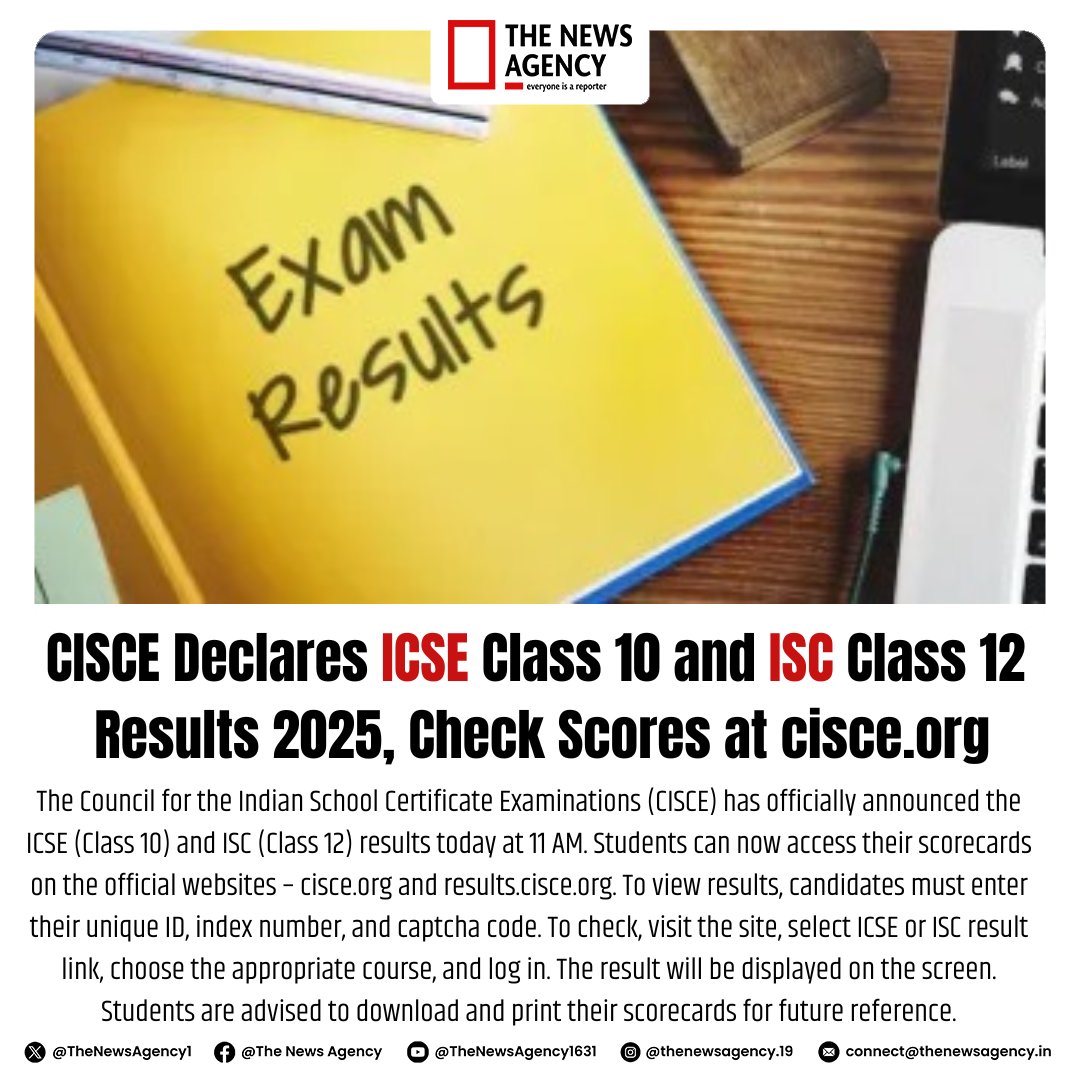 TheNewsAgency1's tweet image. #CISCE2025 #ICSEResult2025 #ISCResult2025 #Class10Result #Class12Result #cisceorg #results2025 #BoardResults #StudentSuccess #EducationNews #ExamResults #ICSE #ISC #SchoolResults #BigBreaking #BreakingNews