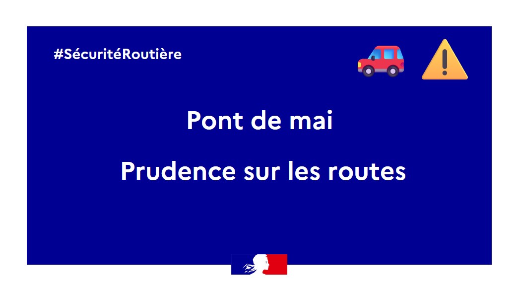 Image de Préfet Pas-de-Calais - #SécuritéRoutière
📅 Demain, c'est le premier pont de mai.
🚗 A cette occasion, vous risquez d'êtr
