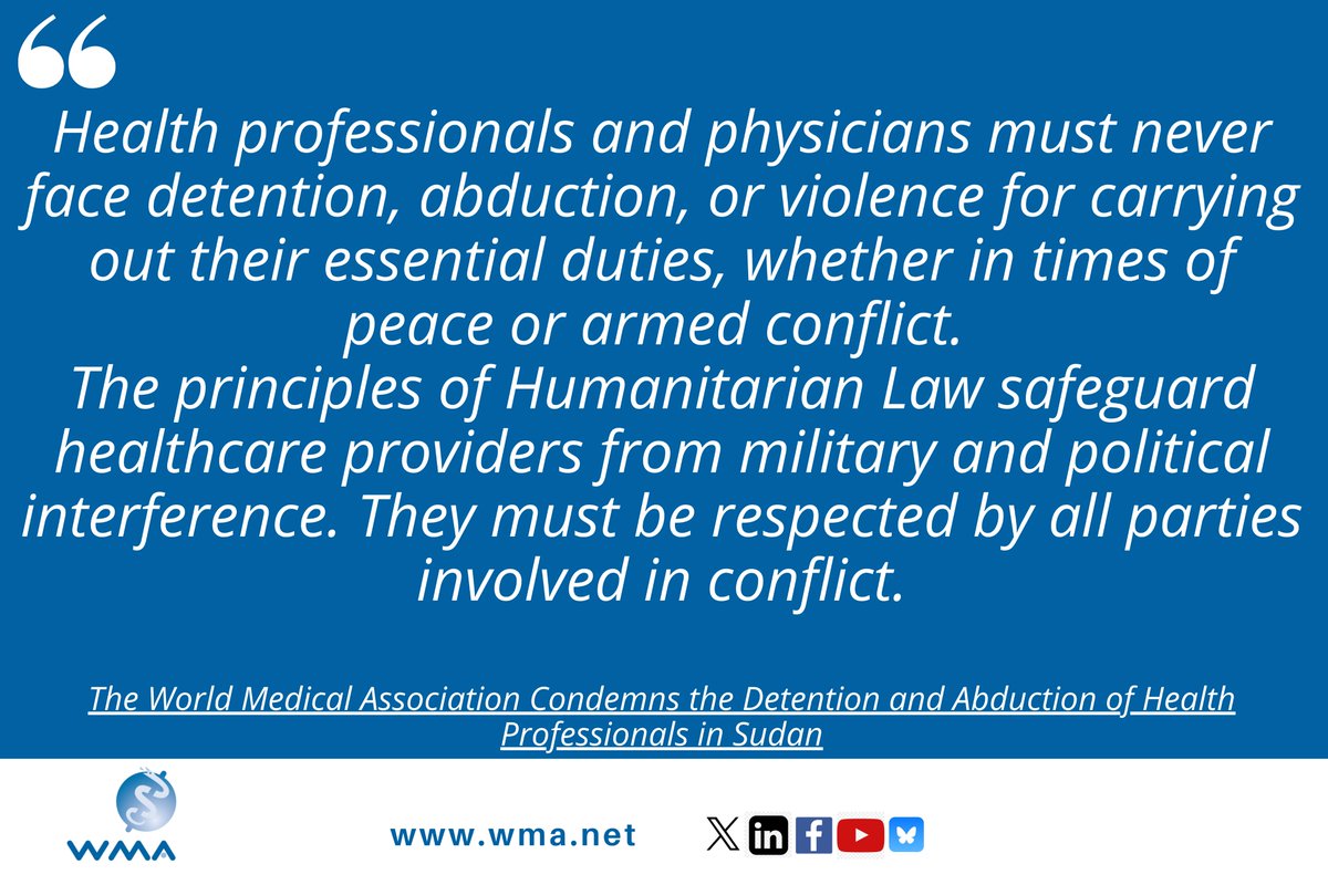 WMA strongly condemns the detention and abduction of health professionals in Sudan, following alarming reports from the Sudanese doctors’ syndicate committee. 

Full press release: wma.net/news-post/the-…

#healthcareindanger