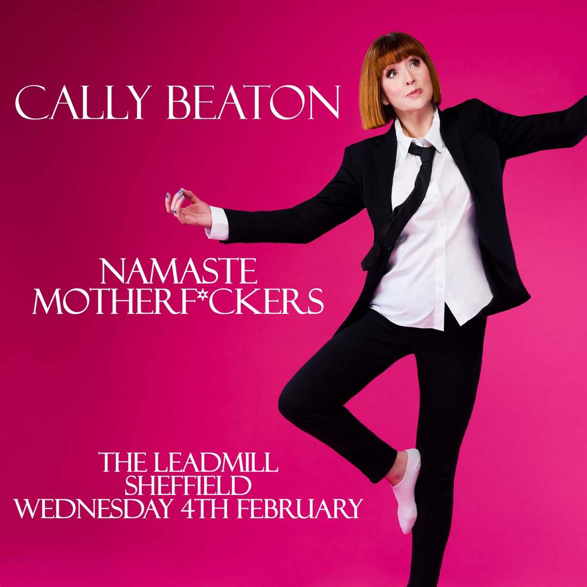 New Show - @callybeatoncomedian 🚨

Namaste Motherf*ckers is the new show from Cally Beaton - a quick-witted, unexpected and unapologetic insight into life in midlife.

Tickets on sale right now from: leadmill.co.uk/event/cally-be…