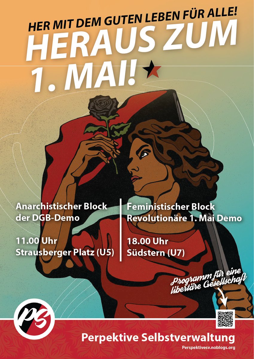 Holt die schwarz-roten Fahnen raus, der 1. Mai steht vor der Tür!

Anarchistischer Block <a href="/DGB/">DB</a>-Gewerkschaftsdemo
🕚 1. Mai / 11.00 Uhr
🚩 Strausbergerplatz, (U5) Berlin

Feministischer Block @revolutionäre 1. Mai Demo
🕕 18.00 Uhr
🚩 Südstern, (U7) Berlin