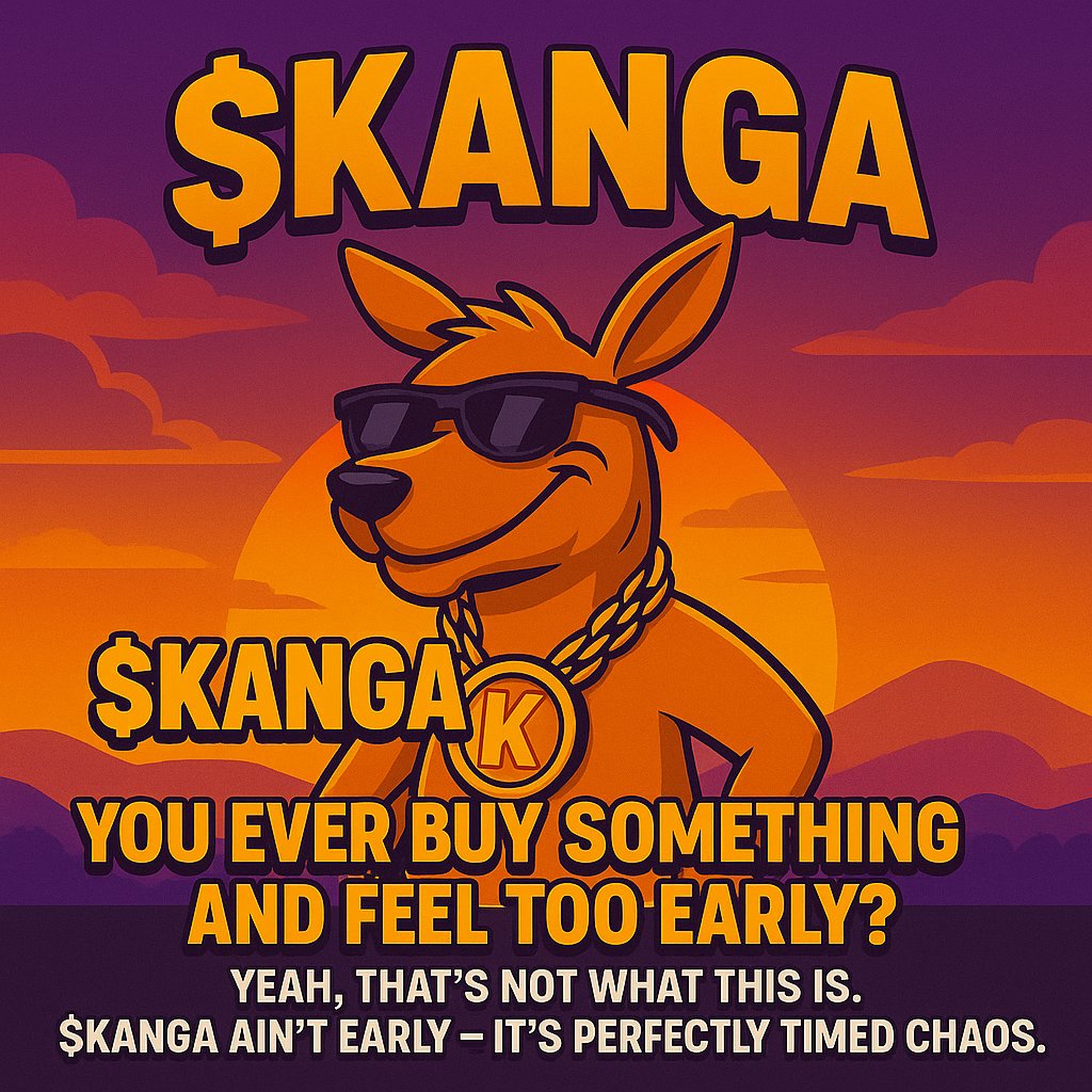 Kanga2moon's tweet photo. You ever buy something and feel too early?
Yeah, that’s not what this is.
$KANGA ain’t early — it’s perfectly timed chaos.
It’s meme season. It’s hopium season. It’s OUR season.
🦘💥
#KANGA #Solana #MemeCoinSeason #DegenEnergy #KangaArmy https://t.co/srwgaFPKyI