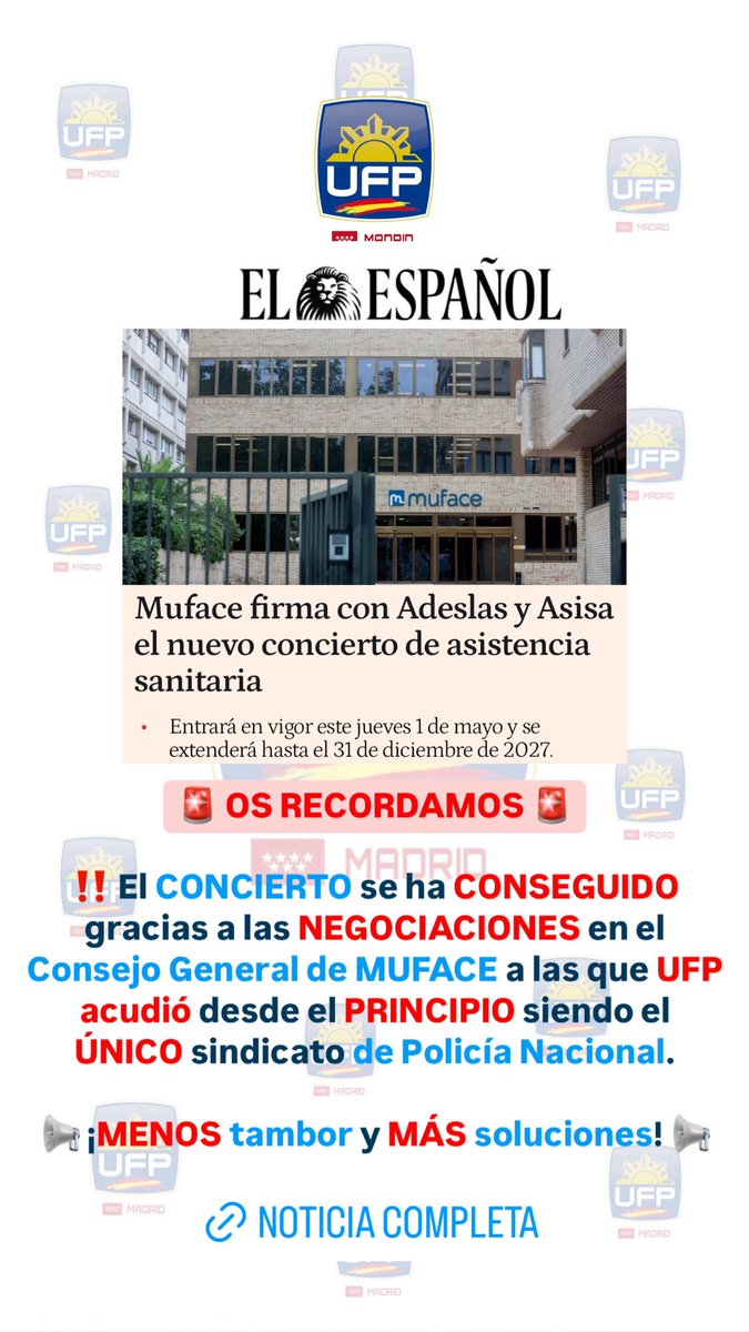 🚨OS RECORDAMOS 🚨

‼️El CONCIERTO se ha CONSEGUIDO gracias a las NEGOCIACIONES en el Consejo General de MUFACE a las que UFP acudió desde el PRINCIPIO siendo el ÚNICO sindicato de Policía Nacional.

📢 ¡MENOS tambor y MÁS soluciones! 📢

Noticia completa: elespanol.com/invertia/obser…