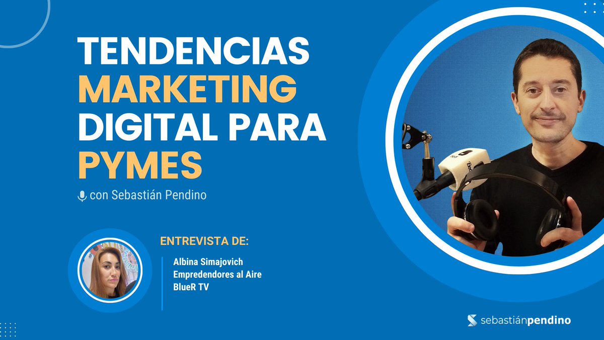 SebaPendino's tweet photo. 📌Comparto el resumen de la entrevista sobre Tendencias del #MarketingDigital para #PYMES 2025.

👉 Ver: https://t.co/2d9GIv3bnN

¡Espero que resulte útil!

PD: entrevista completa: https://t.co/bEom8uyRAk https://t.co/XPDTgGWRva